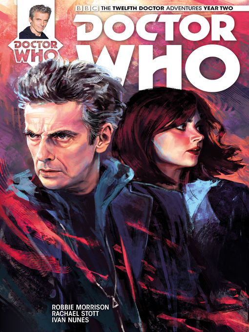 Title details for Doctor Who: The Twelfth Doctor, Year Two (2016), Issue 1 by Robbie Morrison - Available